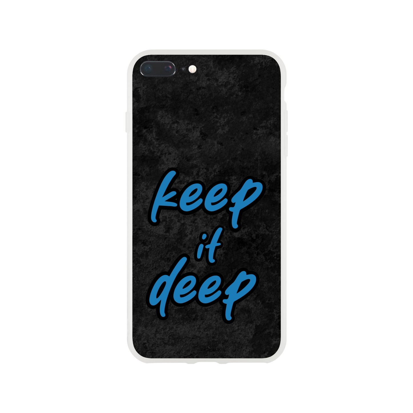 Keep_it_deep - Flexi Case