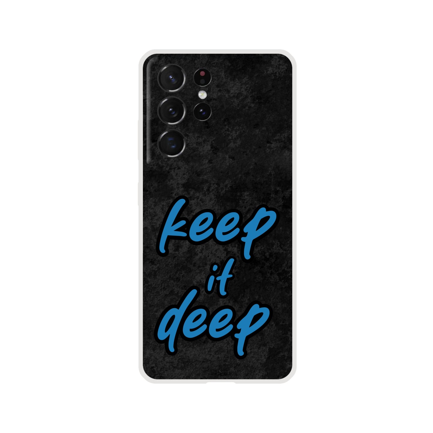 Keep_it_deep - Flexi Case