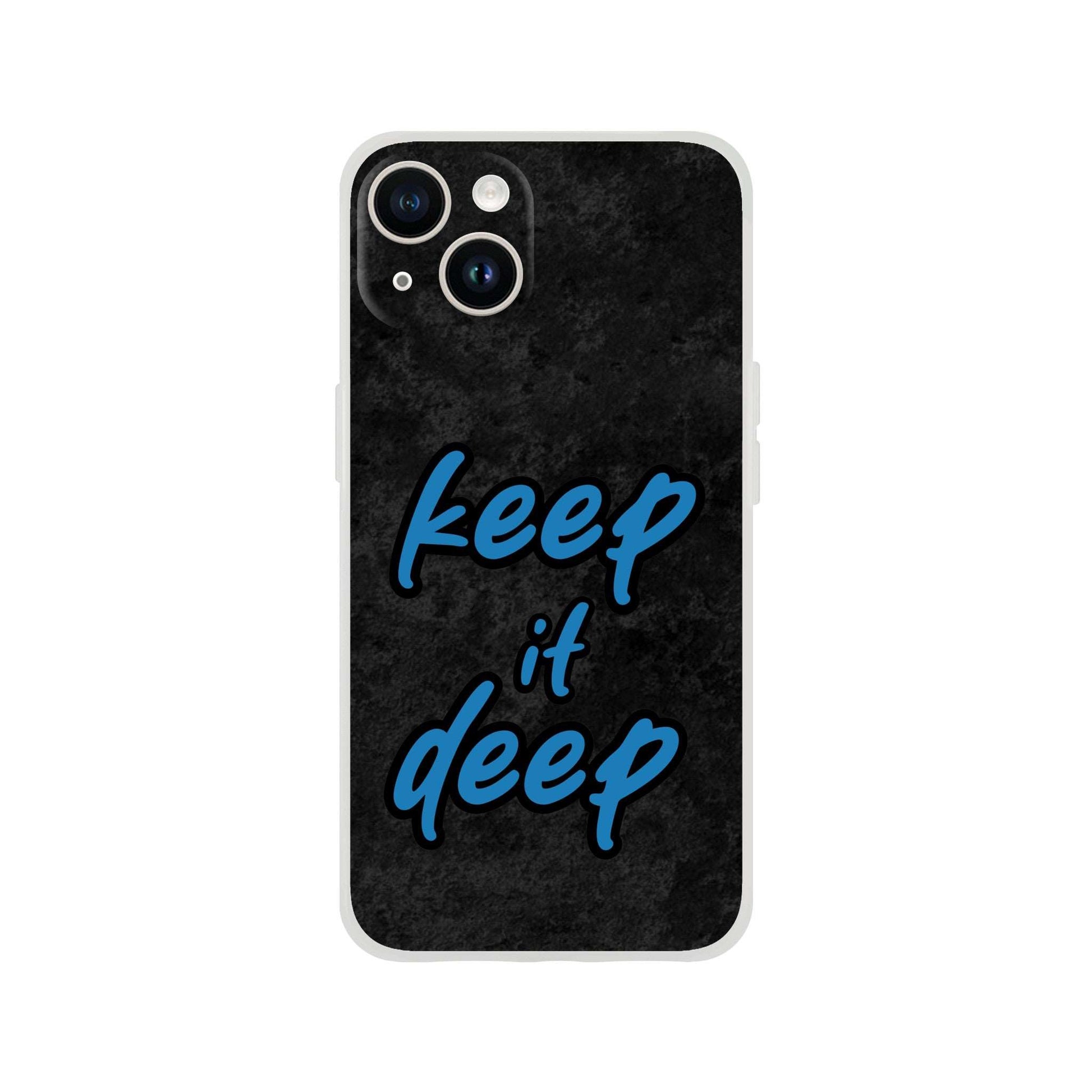 Keep_it_deep - Flexi Case