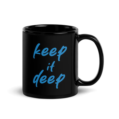 Keep_it_deep - Schwarze Tasse