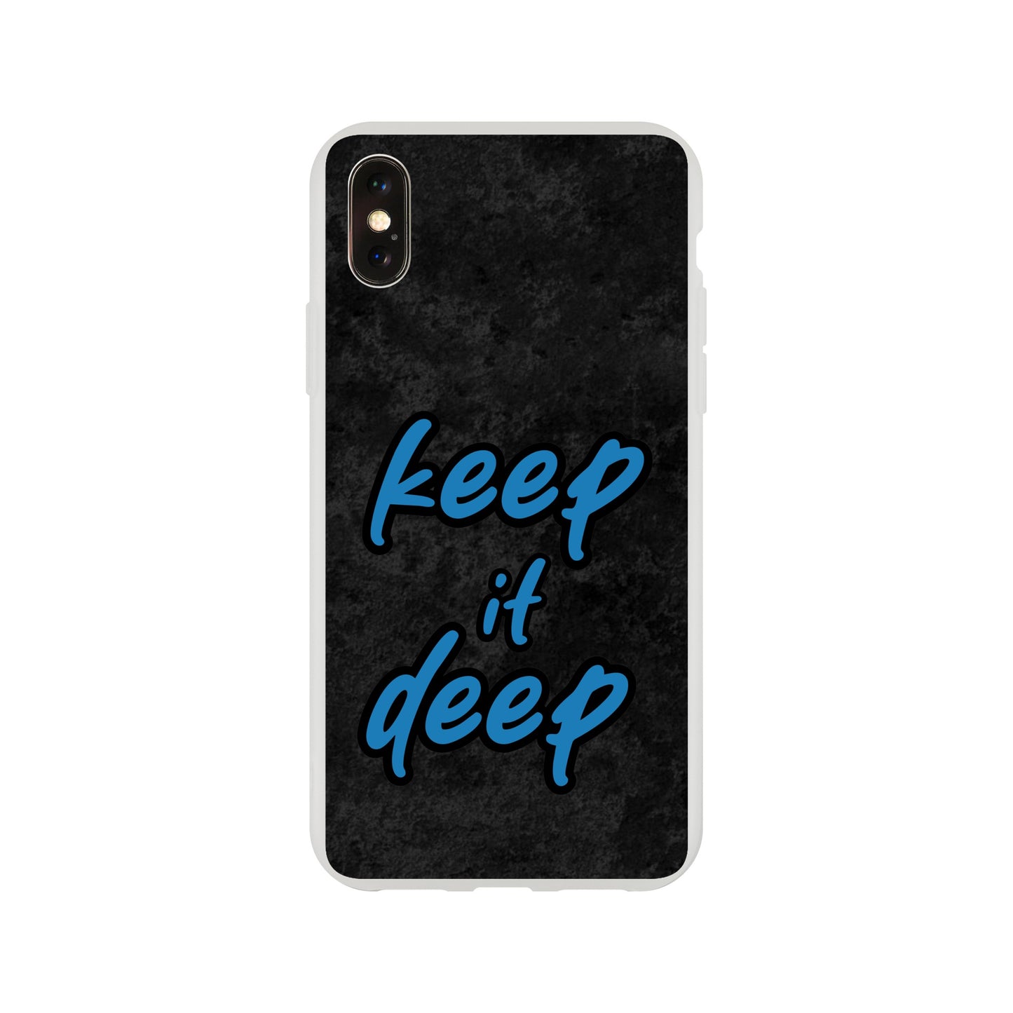 Keep_it_deep - Flexi Case