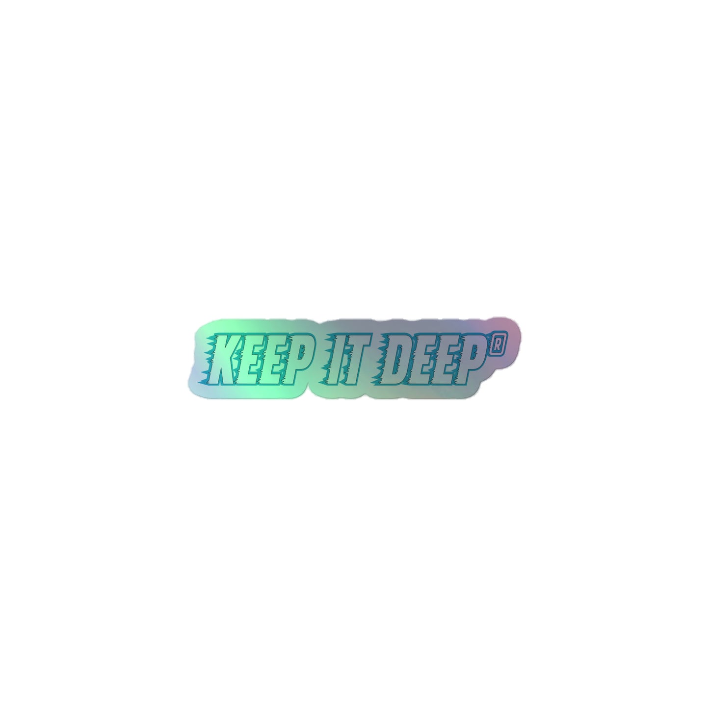 Keep it deep - Hologramm Aufkleber - Mint Edition