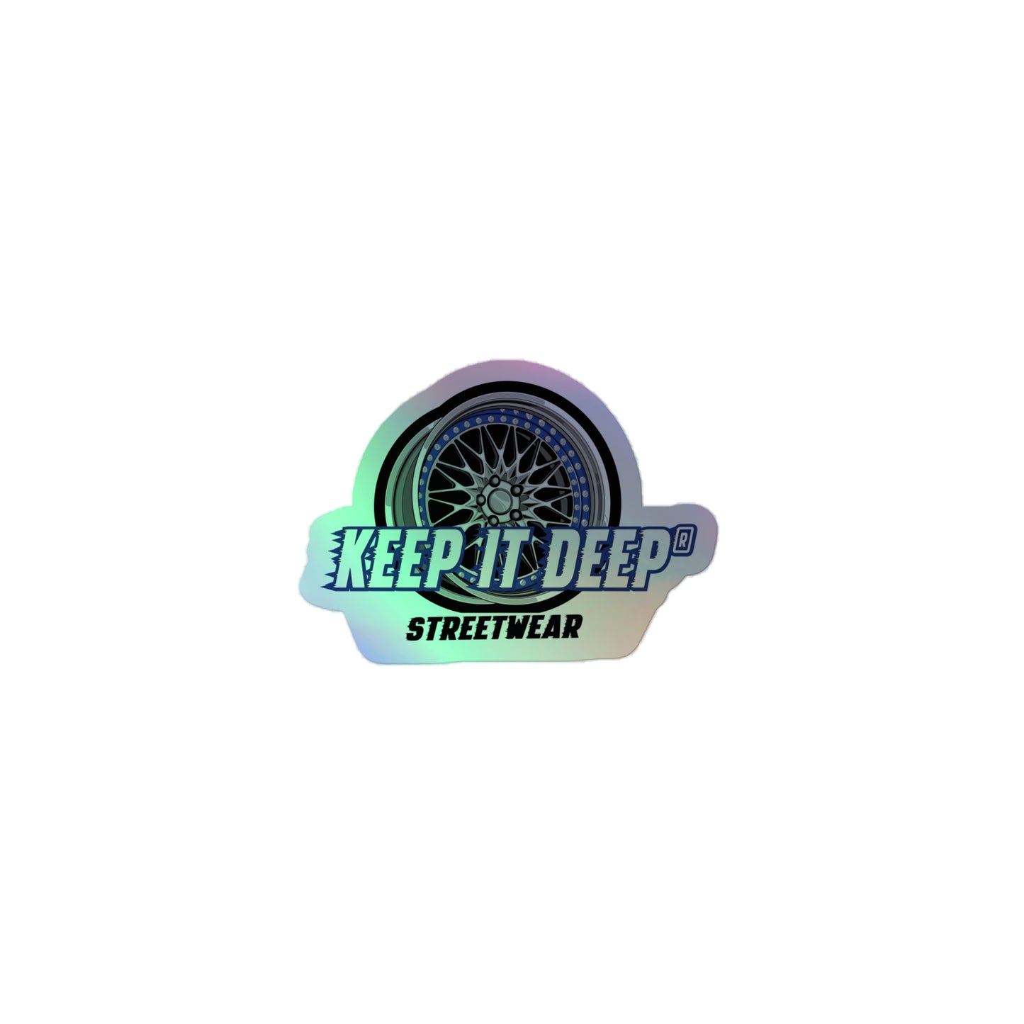 Keep it deep Streetwear - Hologramm Aufkleber - Blue Edition