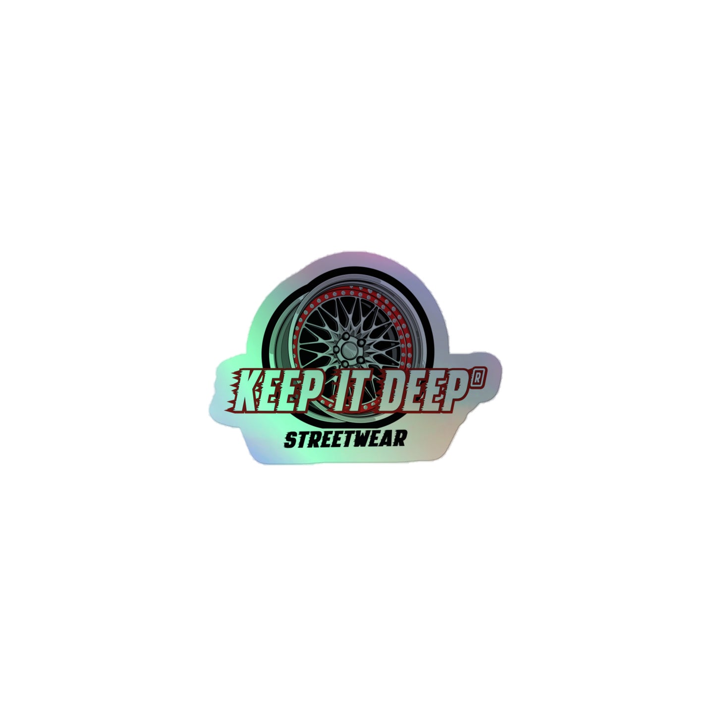 Keep it deep Streetwear - Hologramm Aufkleber - Red Edition