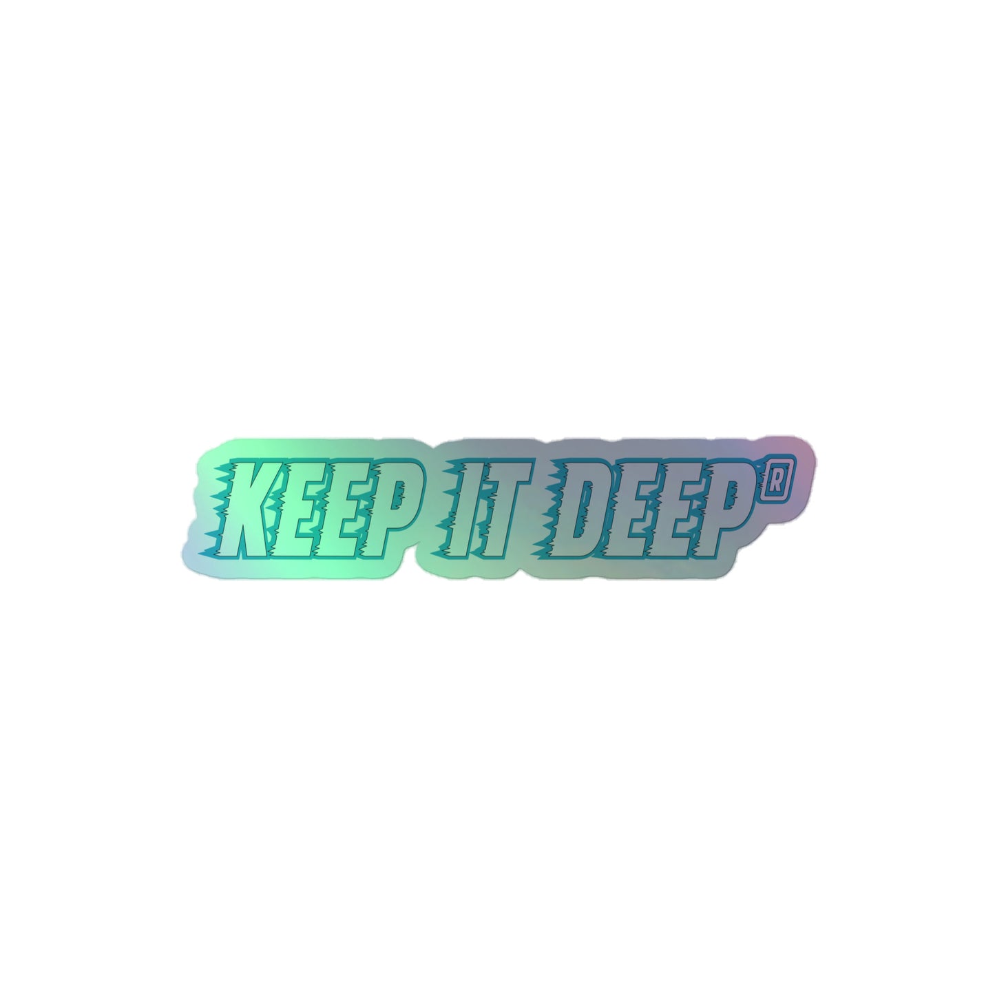 Keep it deep - Hologramm Aufkleber - Mint Edition