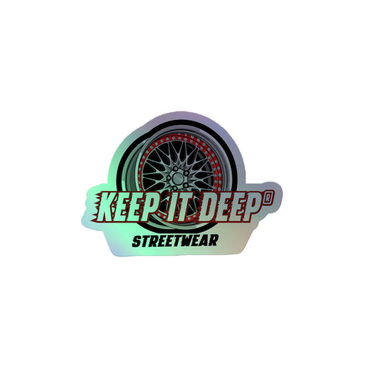 Keep it deep Streetwear - Hologramm Aufkleber - Red Edition