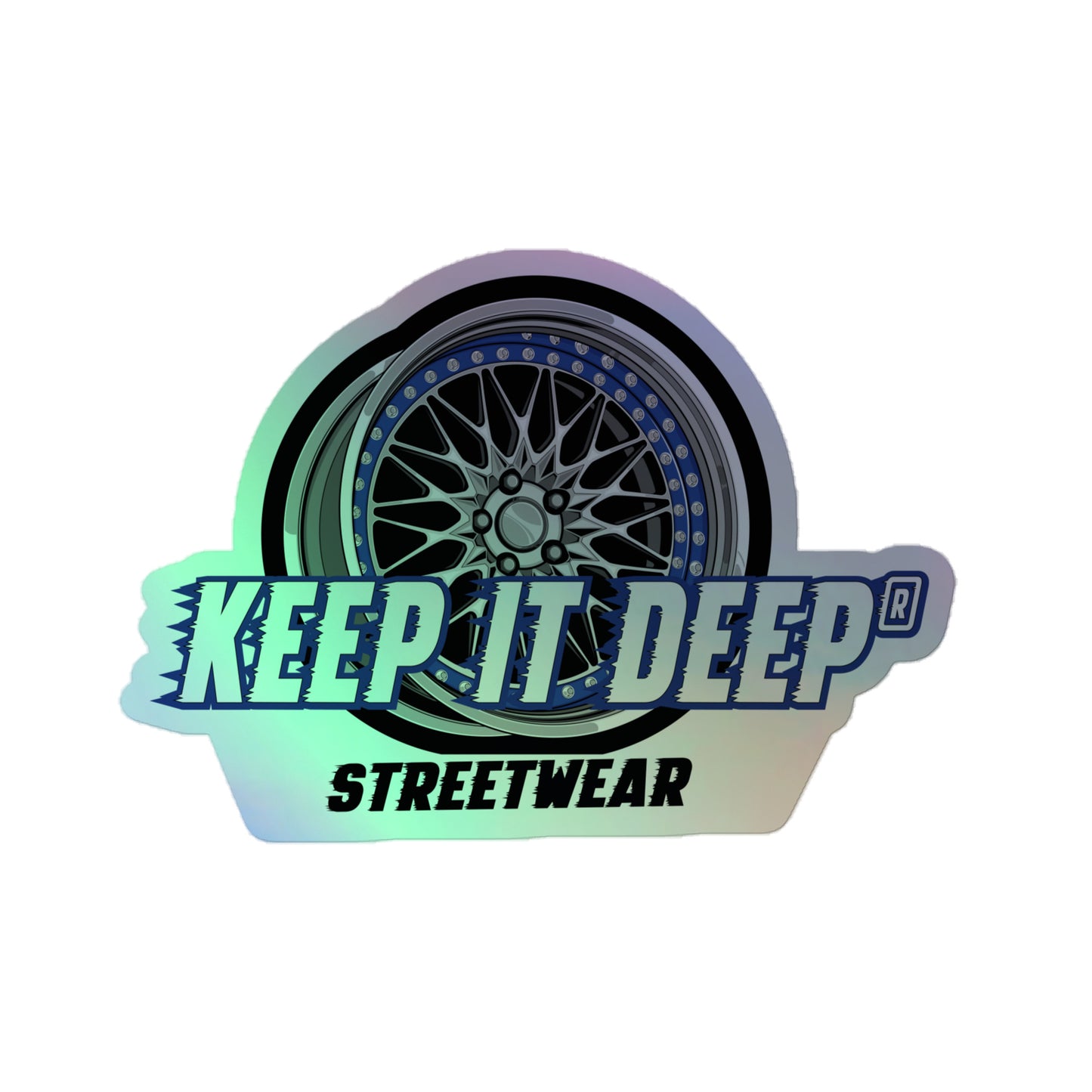 Keep it deep Streetwear - Hologramm Aufkleber - Blue Edition