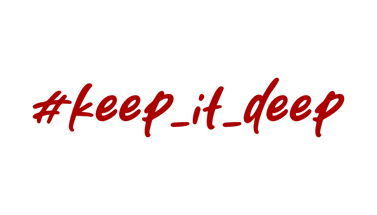 #Keep_it_deep - Aufkleber